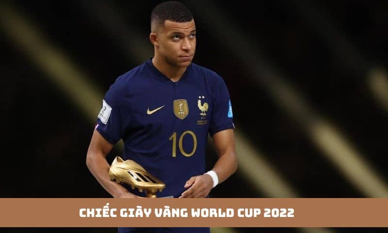 Chiếc giày vàng WC 2022